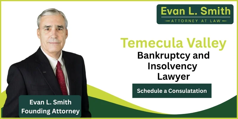 Temecula Valley Bankruptcy and Insolvency Lawyer-image