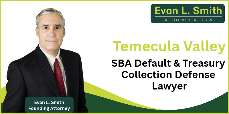 SBA Default & Treasury Collection Defense Lawyer-image